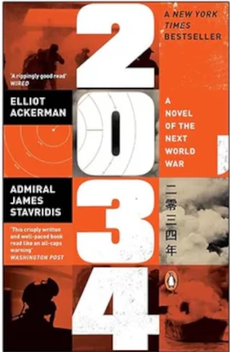 2034 - A Novel of the Next World War