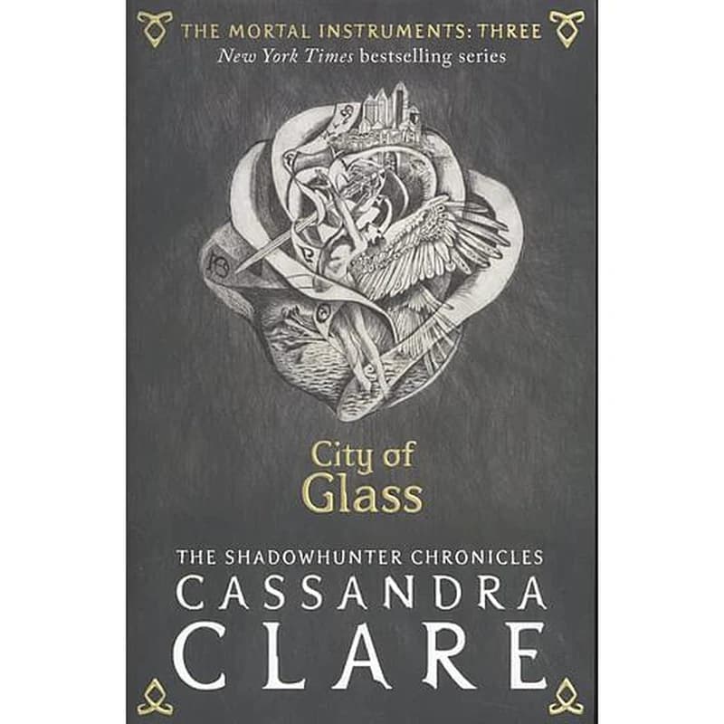The Mortal Instruments 3. City Of Glass
