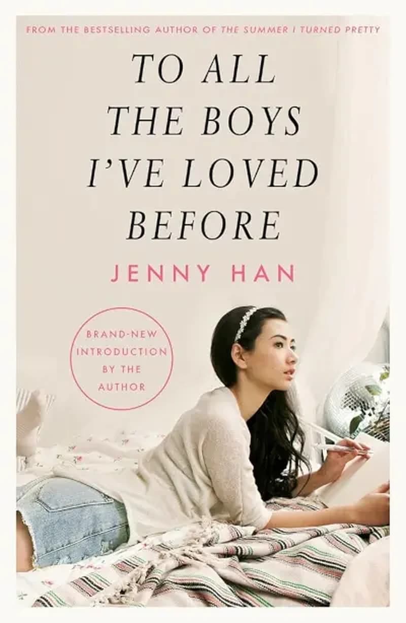 To All the Boys I've Loved Before