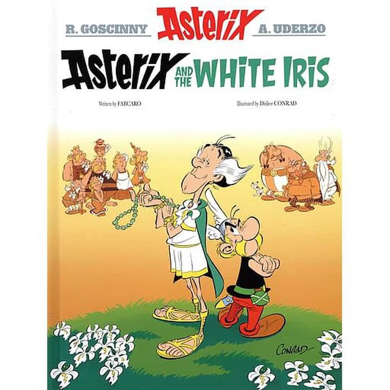 ASTERIX: ASTERIX AND THE WHITE IRIS (ALBUM 40)(HARDBACK)