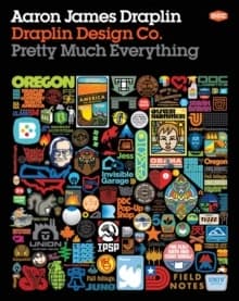 Draplin Design Co. : pretty much everything