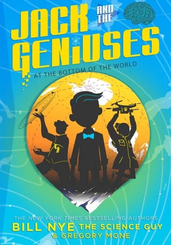 Jack and the Geniuses : At the Bottom of the World