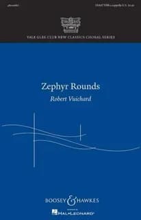 Zephyr rounds chant