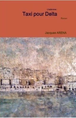 Taxi pour Delta : l'automne : roman