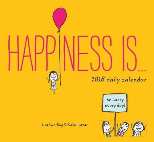 Happiness is ; daily calendar (édition 2018)