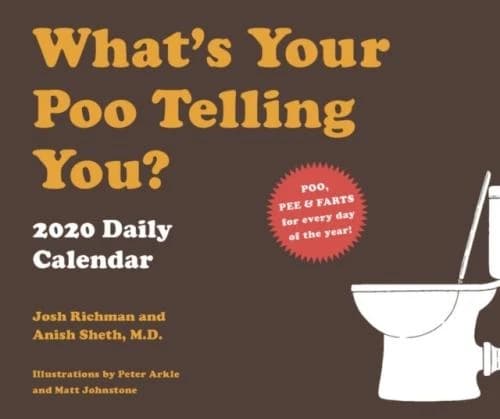 WHAT''S YOUR POO TELLING YOU 2020