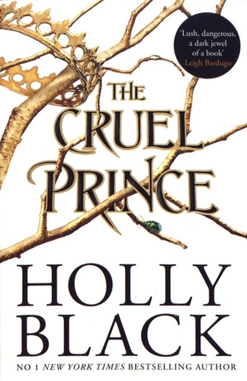 The cruel prince
