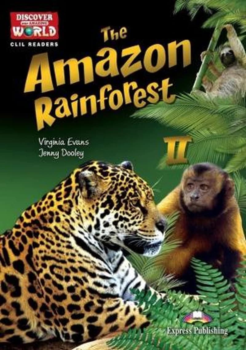 THE AMAZING RAINFOREST II READER WITH CROSS-PLATFORM APPLICATION