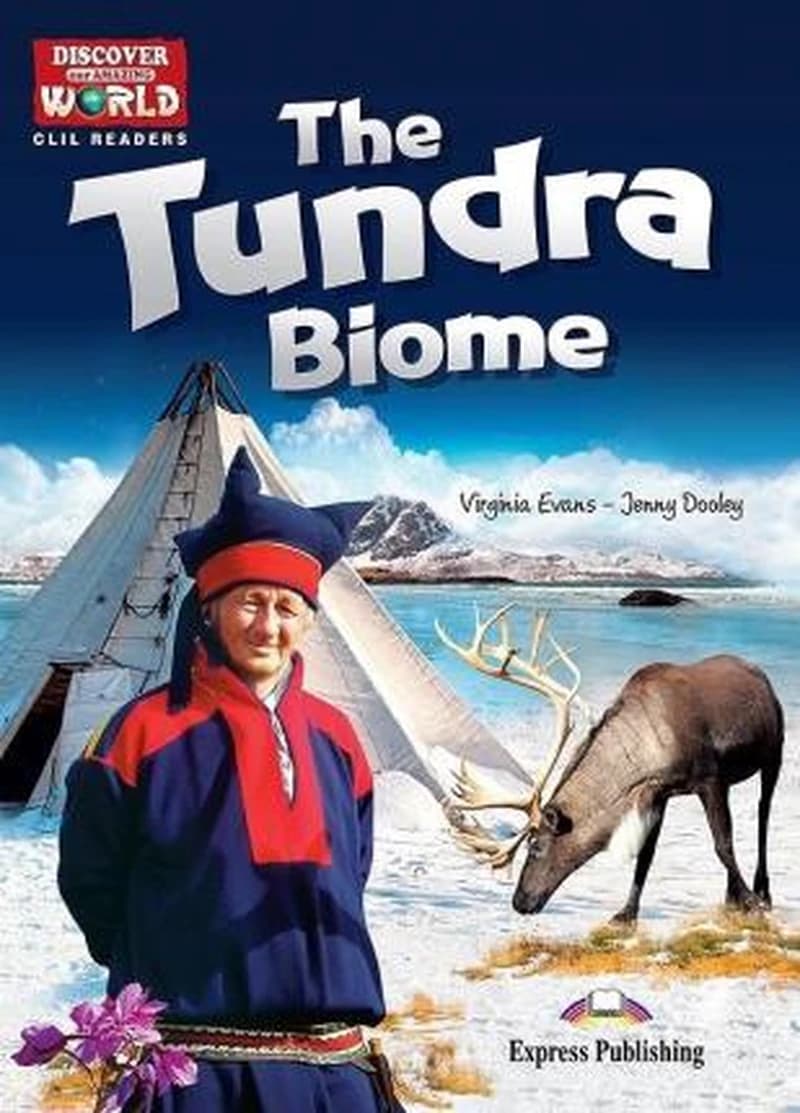 THE  TUNDRA BIOME READER WITH CROSS-PLATFORM APPLICATION