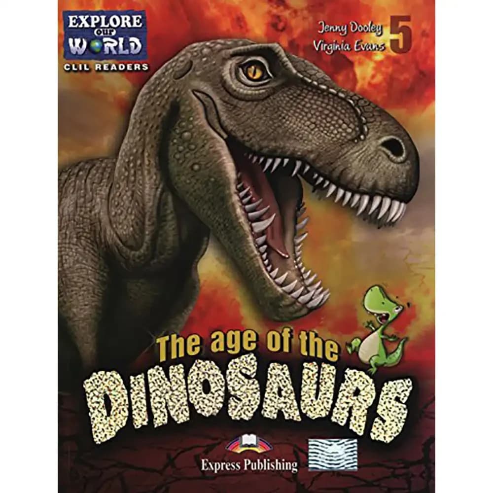 THE AGE OF DINOSAURS + CD : EXPRESS PUBLISHING
