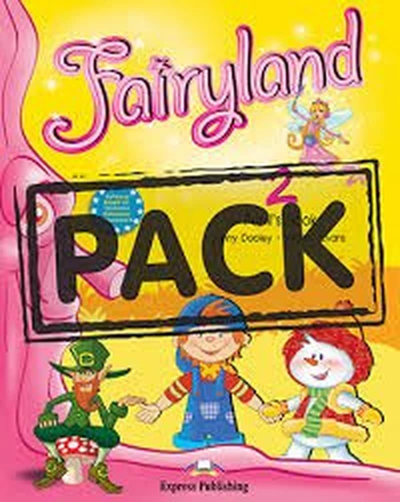FAIRYLAND 2 PRIMARY COURSES PUPIL'S PACK WITH IE-BOOK