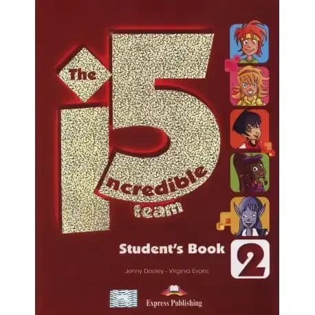 INCREDIBLE 5 TEAM 2 STUDENT’S BOOK+WORKBOOK