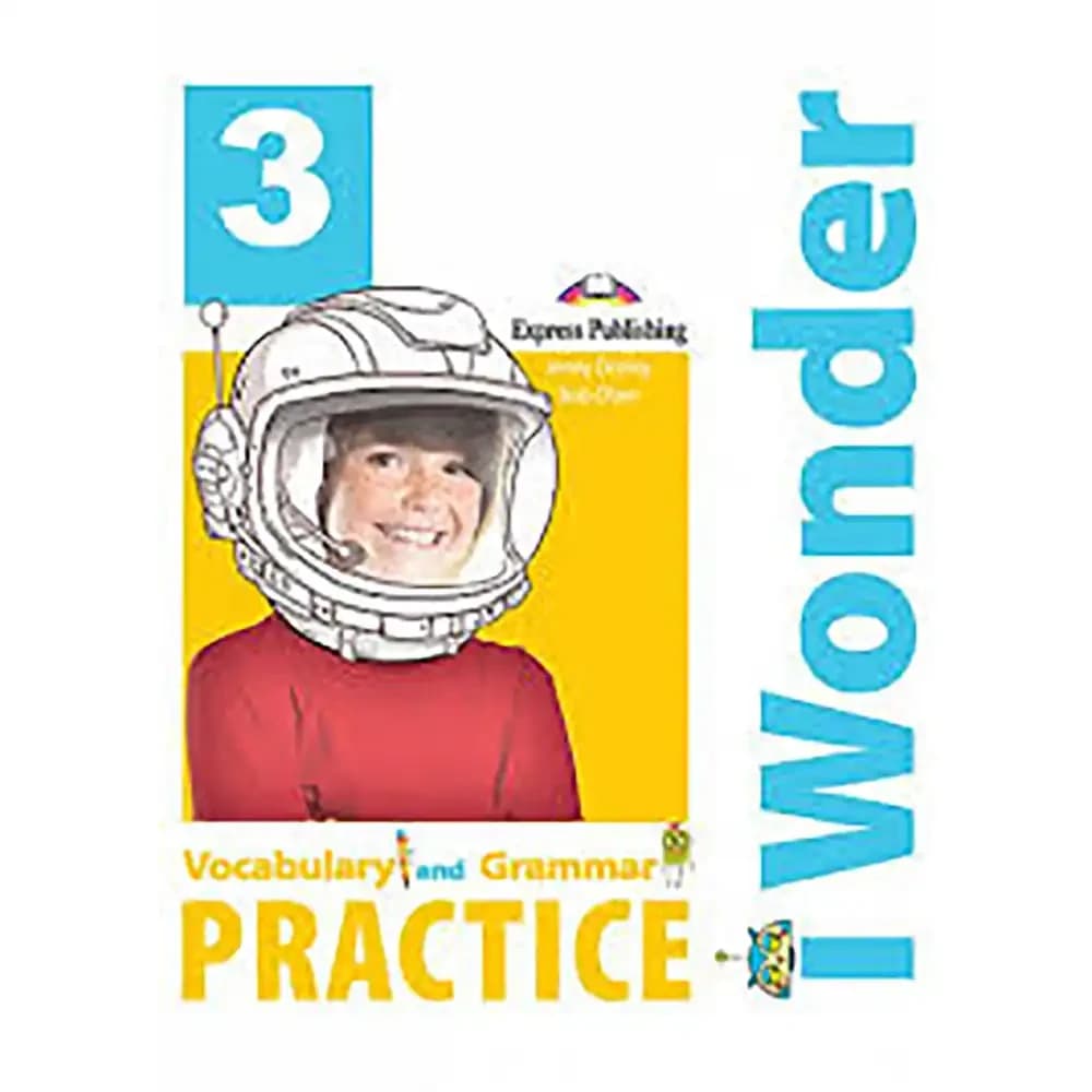 I WONDER 3 VOCABULARY AND GRAMMAR PRATICE