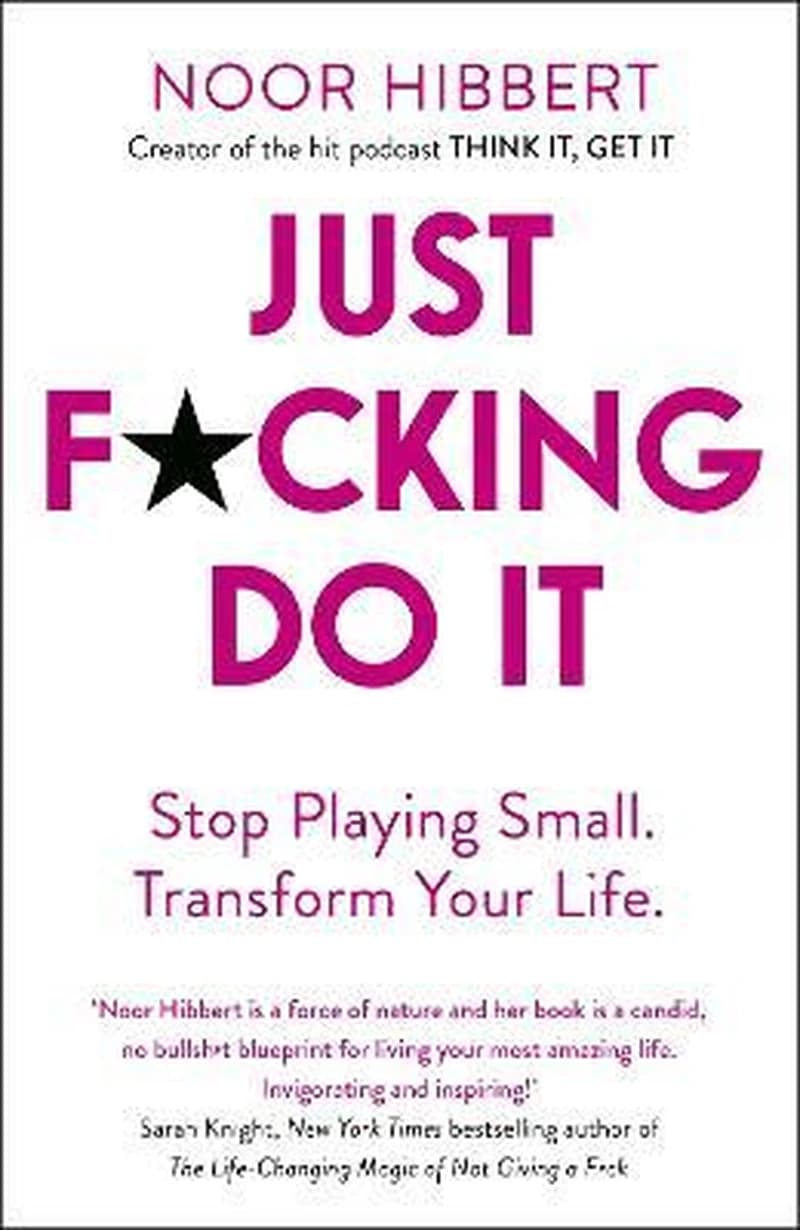 JUST F*CKING DO IT
