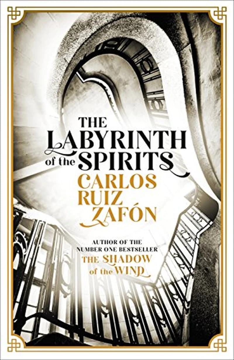 The Cemetery of Forgotten Books 4 : The Labyrinth of the Spirits