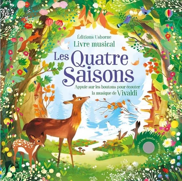 Les quatre saisons : livre musical : appuie sur les boutons pour écouter la musique de Vivaldi