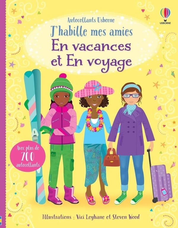 J'habille mes amies : En vacances et En voyage : [Autocollant]