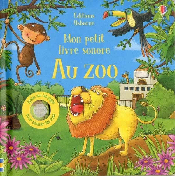 Au zoo ; mon petit livre sonore