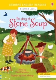 English Readers Starter Level: Stone Soup