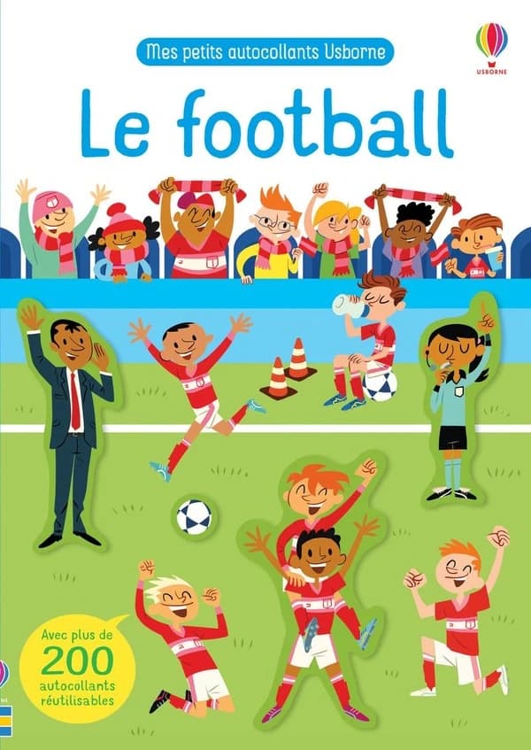 Le football ; mes petits autocollants usborne