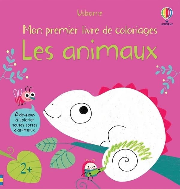 Mon premier livre de coloriages : Les animaux