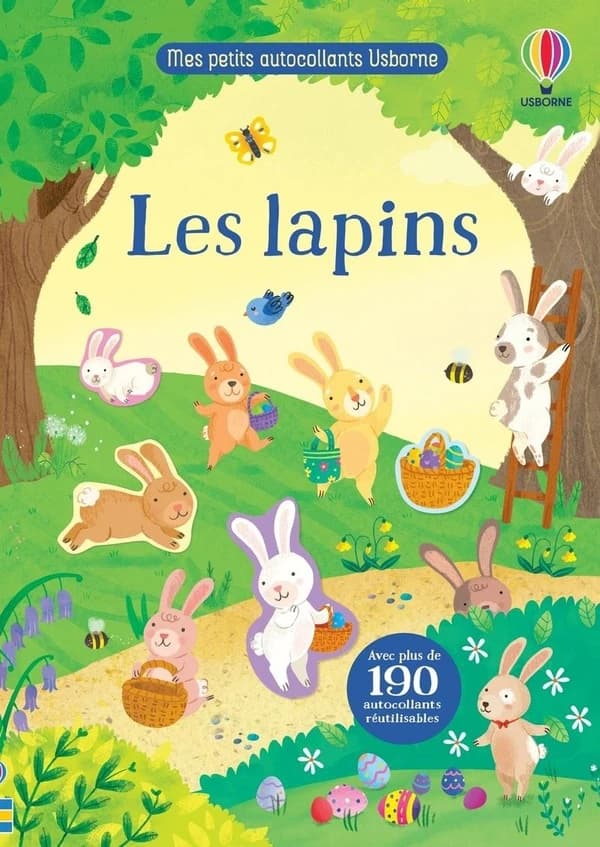 Les lapins : avec plus de 190 autocollants réutilisables : [Autocollant]