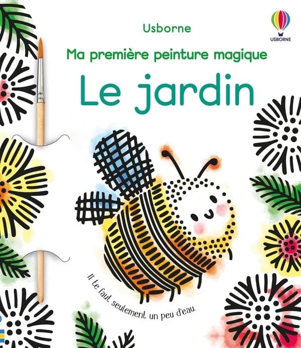 Le jardin : Ma première peinture magique