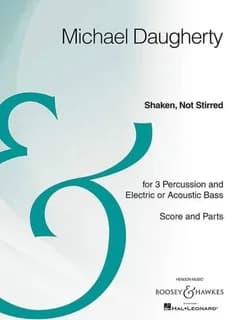 Shaken, not stirred : 1994 : for 3 percussion and electric or acoustc bass