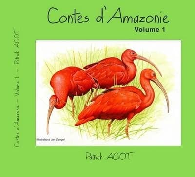 Contes d'Amazonie. Volume 1