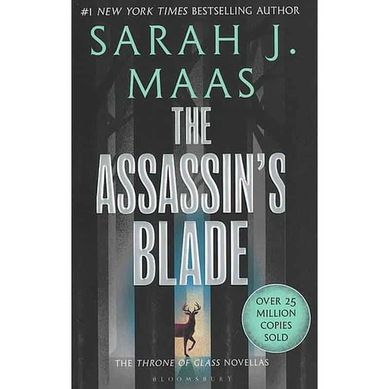 The Assassin's Blade : The Throne of Glass Prequel Novellas