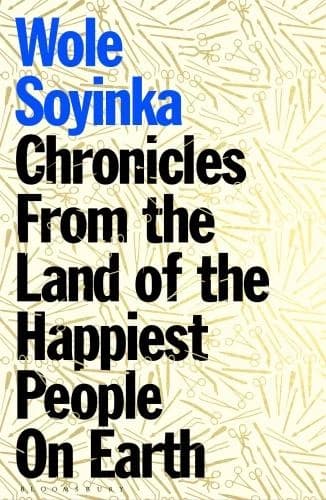 CHRONICLES FROM THE LAND OF THE HAPPIEST PEOPLE ON EARTH