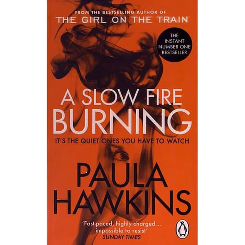 A SLOW FIRE BURNING