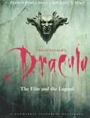 Bram Stoker's Dracula : The Film and the Legend