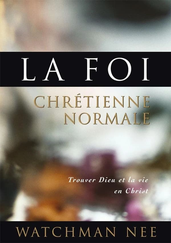La foi chretienne normale