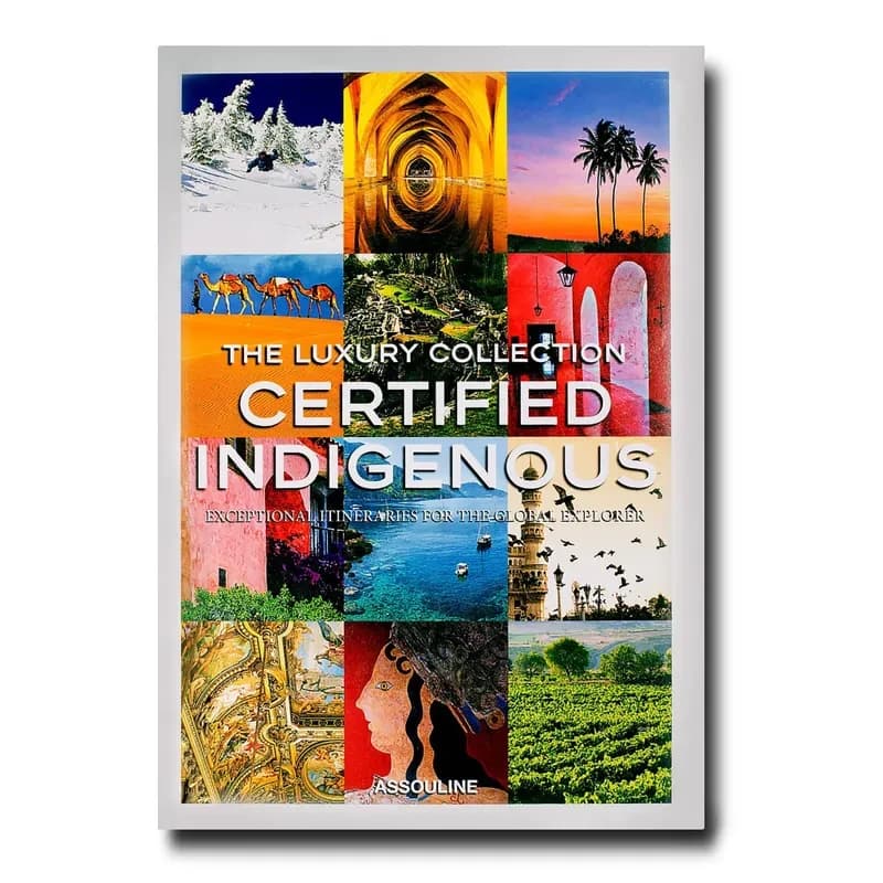 The luxury collection certified indigenous