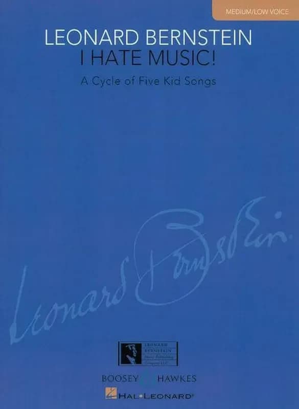 I Hate Music! : A Cycle of Five Kid Songs Medium