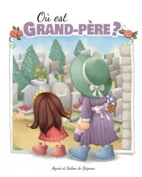 Où est grand-père ?