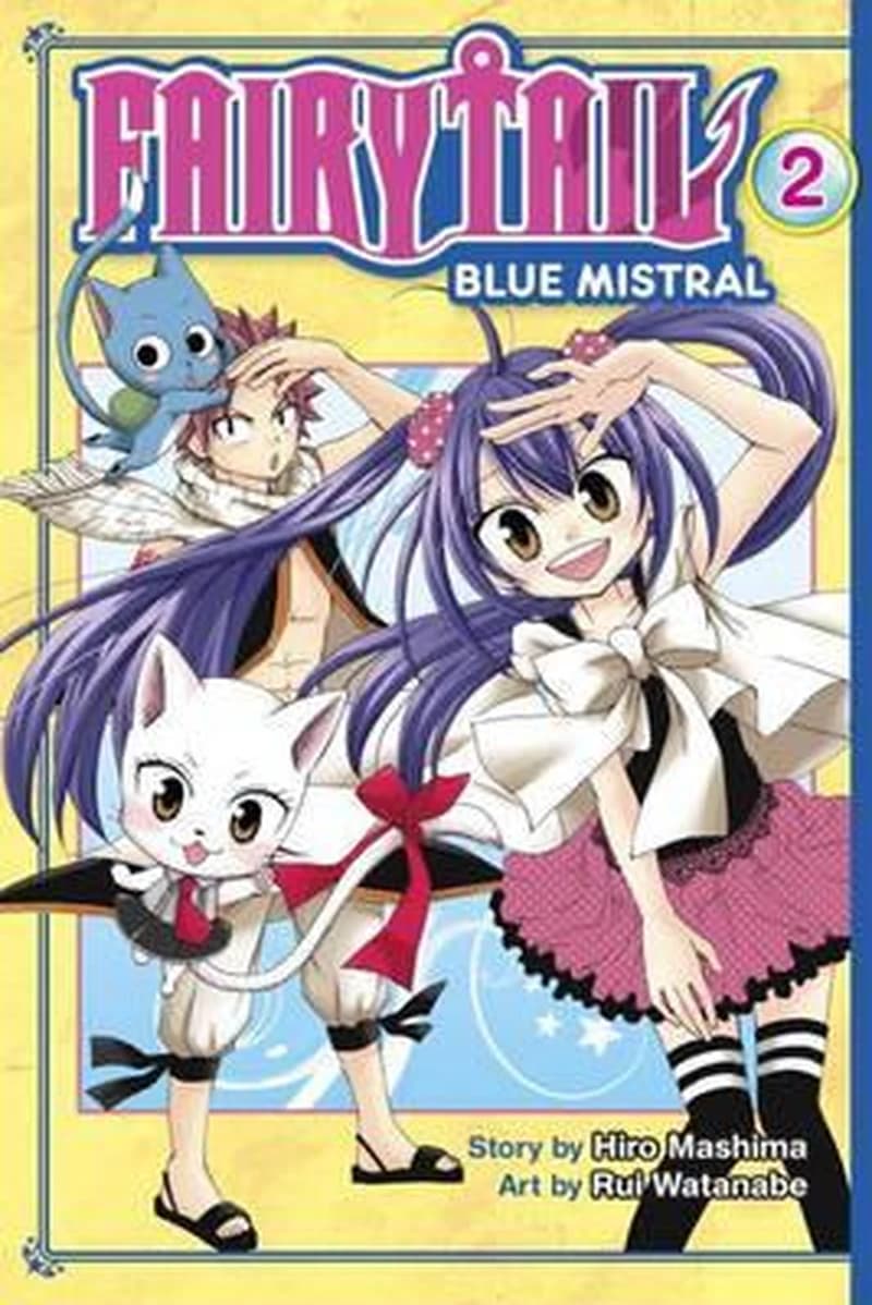 FAIRY TAIL 02 : BLUE MISTRAL