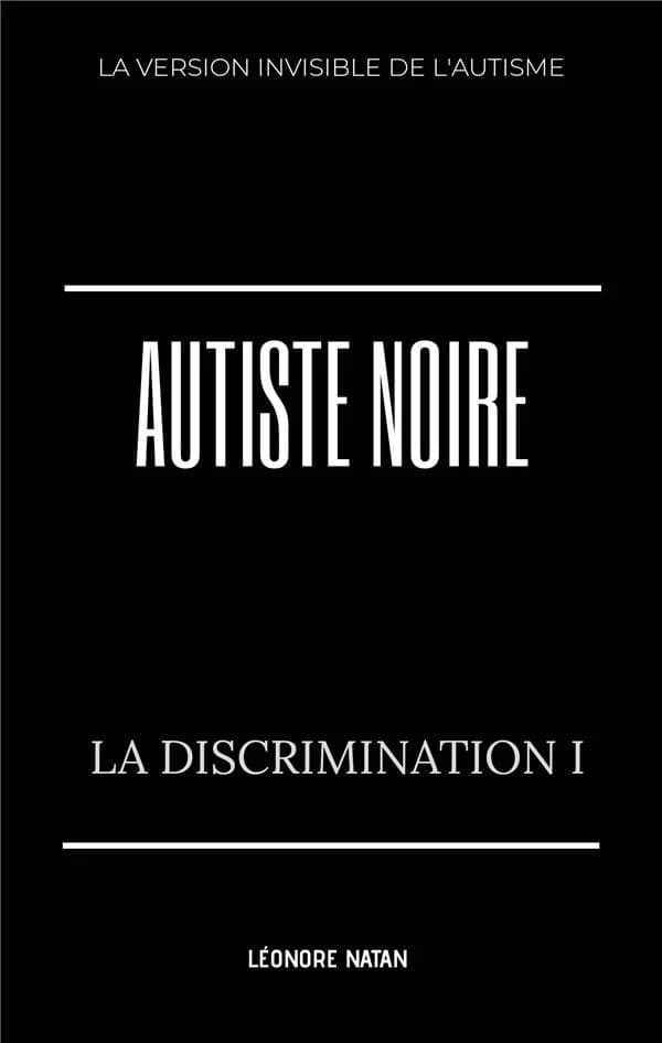 Autiste noire : la discrimination. 1