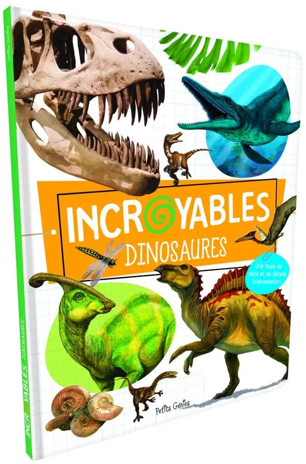 Incroyables dinosaures