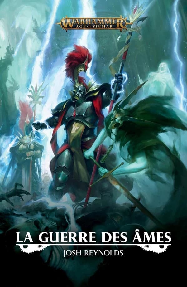 Warhammer ; age of Sigmar ; la guerre des âmes