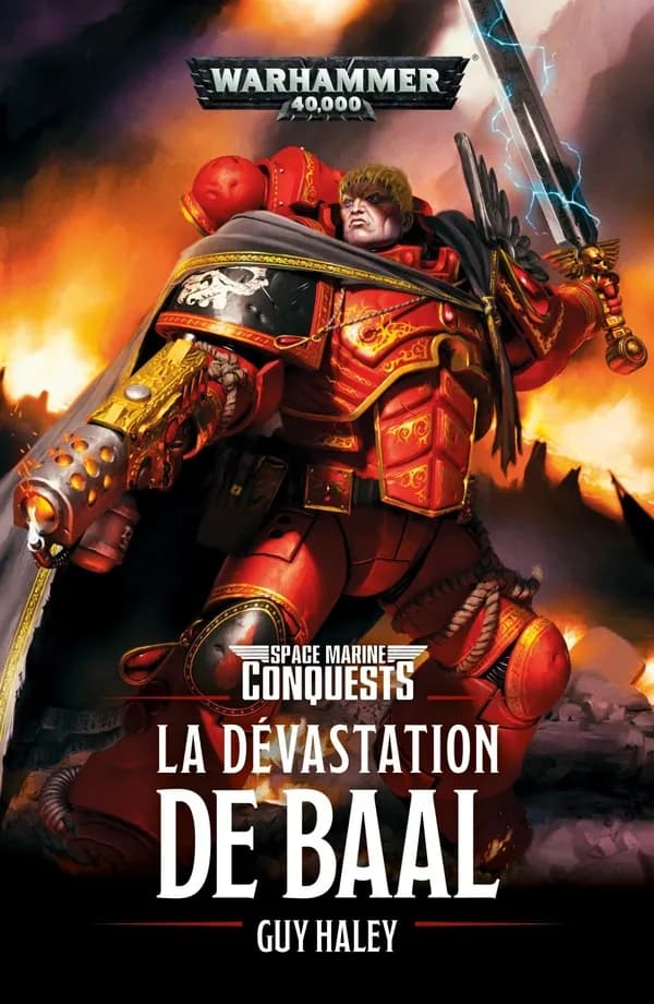 Warhammer 40.000 : space marines conquest : la dévastation de Baal