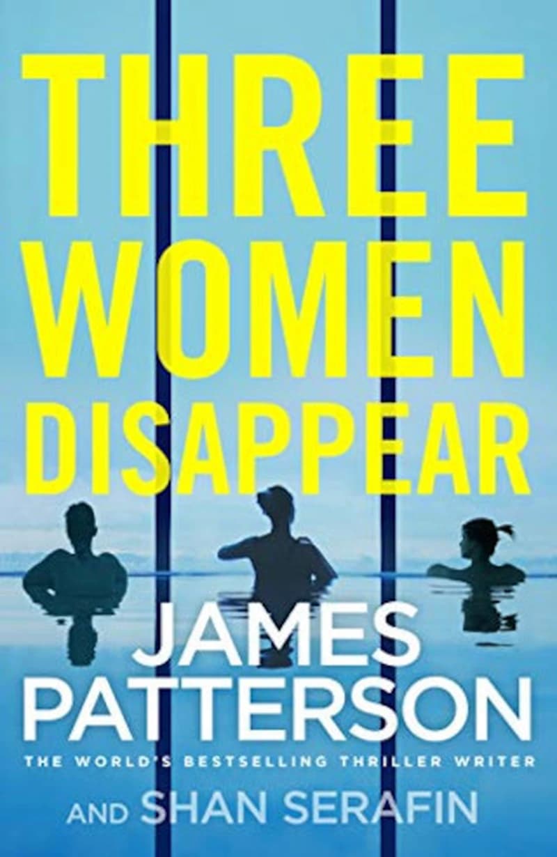 THREE WOMEN DISAPPEAR