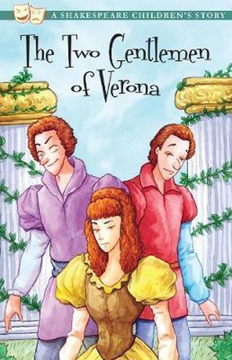 THE TOW GENTLEMEN OF VERONA