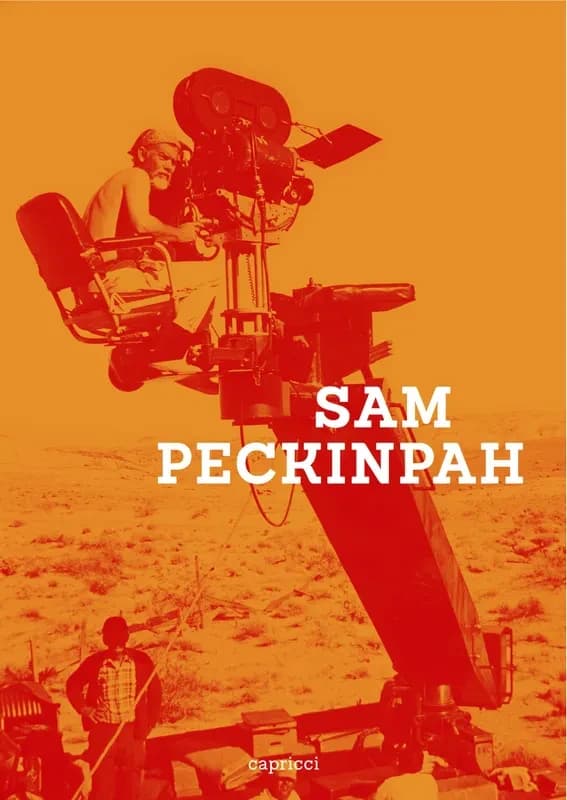 Sam Peckinpah (Éd. en anglais)