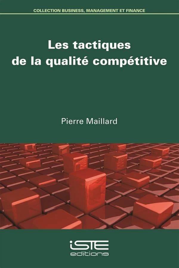 Les tactiques de la qualité compétitive