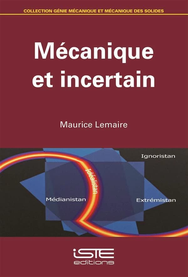 Mecanique et Incertain : Mecanique et Incertain