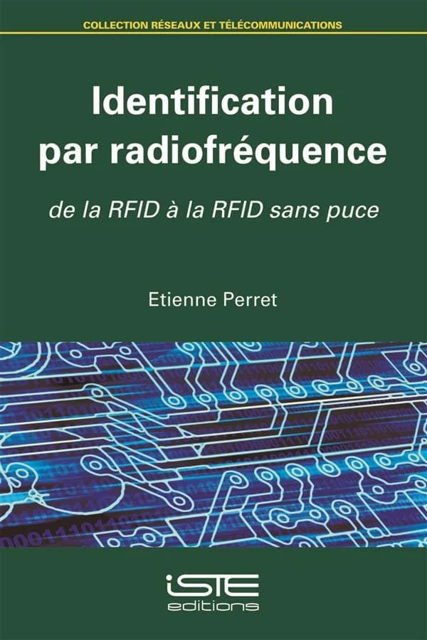 Identification par radiofréquence : de la RFID à la FRID sans puce