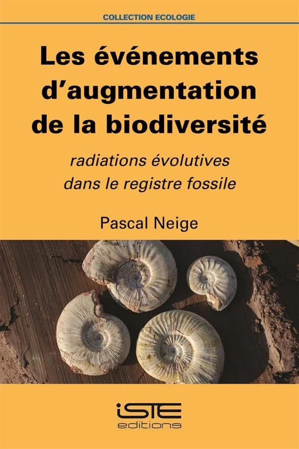 Les événements d'augmentation de la biodiversite : radiations évolutives dans le registre fossile