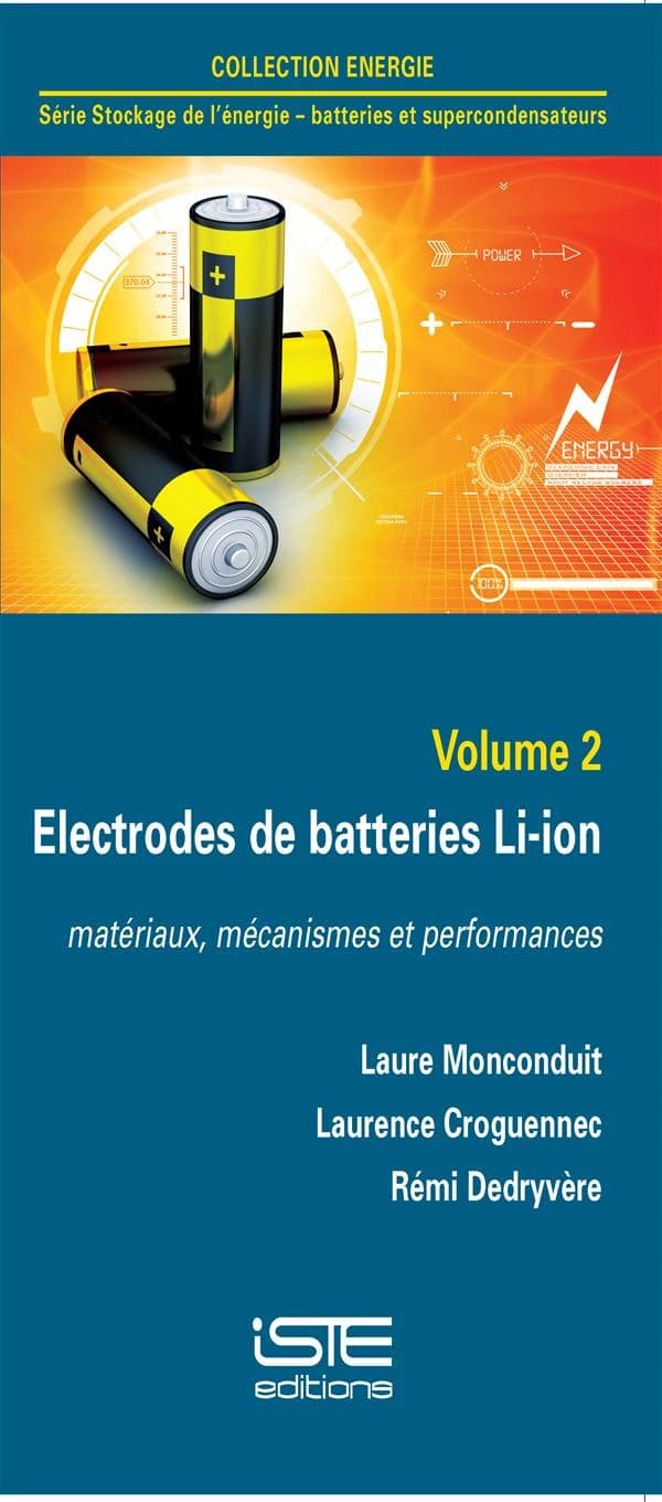 Electrodes de batteries Li-ion : matériaux, mécanismes et performances